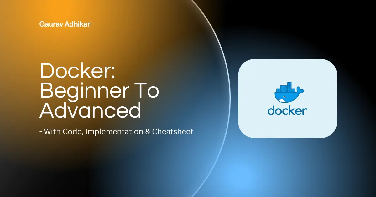 Docker Deep Dive: Beginner To Advanced